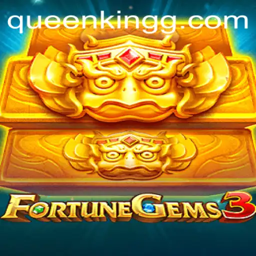 Unveiling the Magic of FortuneGems3: A Journey with QueenKing