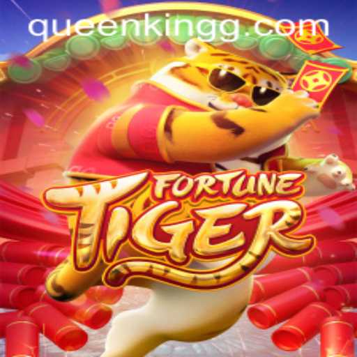 Unveiling FortuneTiger: A Journey with the QueenKing of Casino Games