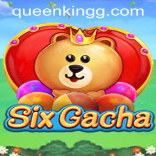 Exploring the Fascinating World of SixGacha: A New Era of Gaming